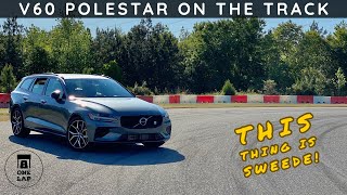 One Lap in the Volvo V60 T8 Polestar on the Race Track!