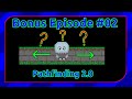 Pathfinding 2.0 - BONUS  Episode #02 - Java Game Development