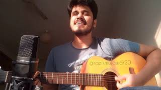Aankhon Mein Teri Acoustic Cover By Razik Mujawar
