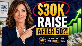 How to Ask for a $30K Raise After 50