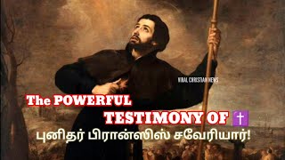 472 ஆண்டுகள் அழியா நிலையில் மிஷனரி பிரான்ஸிஸ் சவேரியாரின் உடல் | History of Francis Xavier