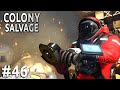 Space Engineers - Colony SALVAGE - Ep #46 - CHAOS Crash!