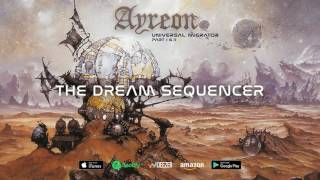 Ayreon - The Dream Sequencer (Universal Migrator Part 1\u00262) 2000