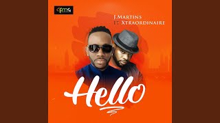 Hello (feat. Xtraordinaire)