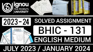 BHIC 131 SOLVED ASSIGNMENT 2023-24 | BHIC 131 SOLVED ASSIGNMENT 2023-24 IN ENGLISH | BHIC 131