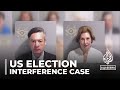 US election interference case: Judge to decide trial schedules for 19 defendants