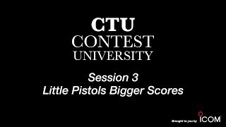 Contest University Session 3 -- Little Pistols Bigger Scores