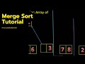 Merge Sort Tutorial