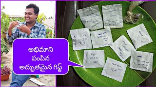 Beautiful gift from my fan | అభిమాని పంపిన అద్భుతమైన బహుమతి #OrganicSeeds #OrgGardener