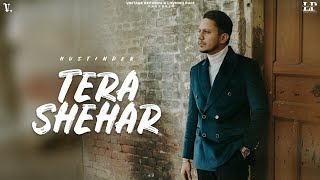 Tera Shehar : Hustinder | Supremacy | Vintage Records | Punjabi Songs