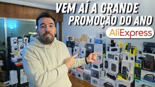 TODOS OS MEUS PRODUTOS DO ALIEXPRESS - VEM AÍ O ESQUENTA BLACK FRIDAY E VOCÊ NÃO PODE PERDER