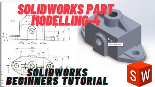 SolidWorks Beginners Tutorials || Part Modelling Exercises -4 || SolidWorks Parts