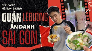 NHỮNG QUÁN ĂN LỀ ĐƯỜNG ẨN DANH SÀI GÒN | Khải Khám Phá #khaikhampha #saigon #foodreview