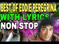 UNFORGETTABLE SONG OF EDDIE PEREGRINA WITH LYRICS