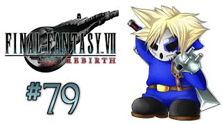 Final Fantasy VII Rebirth | Let's Play Ep.79 | Party Animal [Wretch Plays]