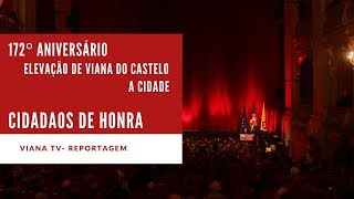 Cidadãos de Honra - 172º Aniversário