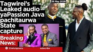 Leaked audio ya Tagwirei naPassion Java