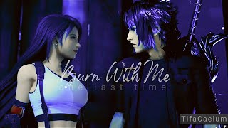 Noctis x Tifa | Burn With Me