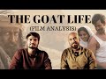 The GOAT Life - Film Analysis | ஆடுஜீவிதம் - திரைப்பட பகுப்பாய்வு | Kathakali