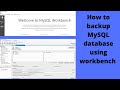 How to backup MySQL database using workbench [On Azure Cloud]