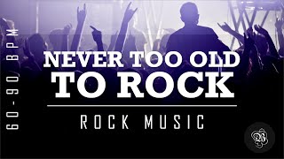🎧 NEVER TOO OLD TO ROCK | Slow Rock | Rock Music #rockmusic #slowrock #rock   #rockmusic  #music