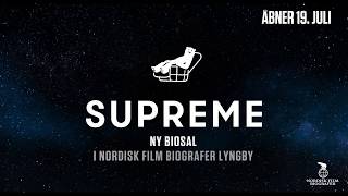 Supreme - Nordisk Film Biografer Lyngby.