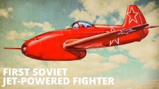 Yakovlev Yak-15: First Soviet Turbojet Fighter