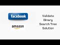 Facebook Coding Interview Question: Validate Binary Search Tree Solution | Python
