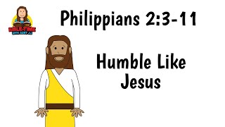 Philippians 2 Humble Like Jesus