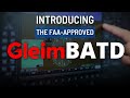 Introducing, the premier FAA-approved training simulator — The Gleim BATD