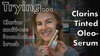 How to use Clarins Tinted Oleo-Serum and Multi-Use Foundation Brush