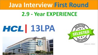 HCL First Round Java Developer Interview Experience 3+ years