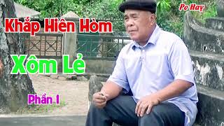 KHẮP HIÊN HÒM | HÁT THÁI TRUYỆN CỔ HIÊN HÒM|GIỌNG CA XÔM LẺ BẢN NÀ MUÔNG, CHIỀNG SƠ, ĐIỆN BIÊN ĐÔNG|