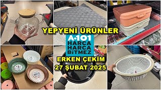 ERKEN ÇEKİM🏃‍♀️/A101 27 ŞUBAT 2025💃A101 BU PERŞEMBE ÇOK GÜZEL KAÇMAZ!/A101 AKTÜEL ÜRÜNLER