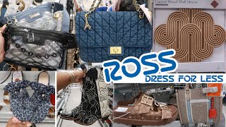 ROSS DRESS FOR LESS * PURSES/ SHOES/PERFUME & MORE