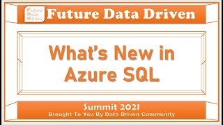 What’s New in Azure SQL - Anna Hoffman