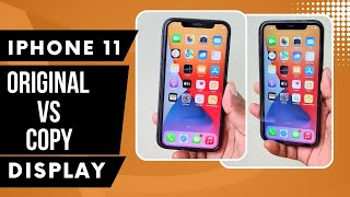 iPhone 11 Original Vs Copy Display What is the Difference iPhone 11 XR Hindi Video By Ajay BSAS