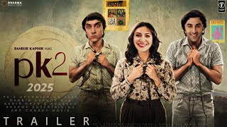 PK 2 - Original Teaser | RANBIR KAPOOR \u0026 AAMIR KHAN Upcoming New Films | Adden Studio