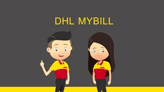 DHL | MyBill | A 'How to Guide'