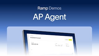 Ramp Bill Pay Series: AP Agent