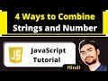 4 Ways to Concatenate Strings and Number in JavaScript - Master JS