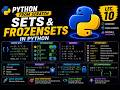 Sets & Frozensets in Python | Python From Scratch | Lec. 10