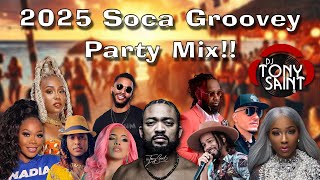 DJ Tony Saint's 2025 Soca Groovey Party  Mix