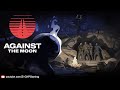 Against The Moon Gameplay (Steam) - Z1CKP Gaming