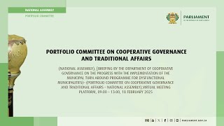 Portfolio Committee on Cooperative Governance and Traditional Affairs, 18 February 2025