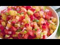 how to make strawberry pineapple salsa the stay at home chef