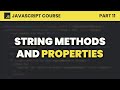 String Methods and Properties | JavaScript for Beginners #11