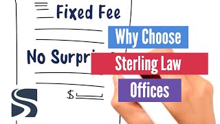 Why Choose Sterling Law Offices?