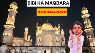 Bibi ka Maqbara |Mini Taj Mahal of AURANGABAD|#Tara paan #ytvideo