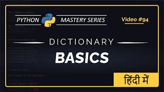 Python DICTIONARY BASICS in Hindi | Creating, Accessing, Modifying, Removing | Python Tutorial